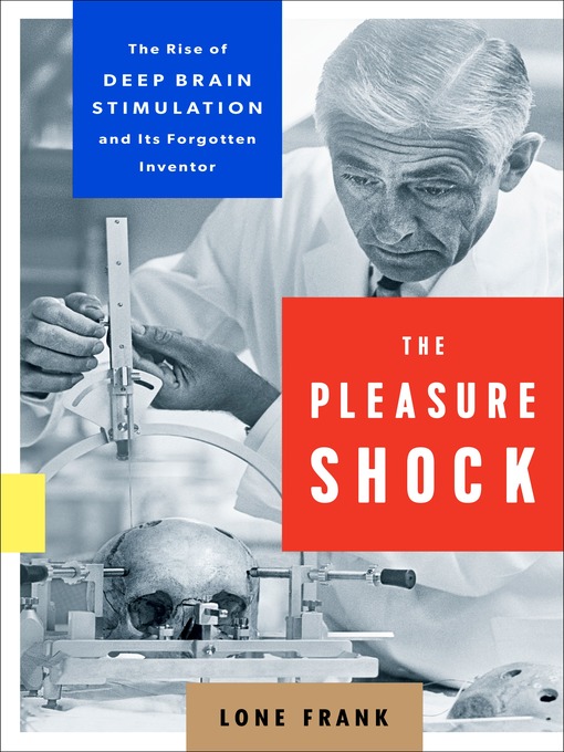 Title details for The Pleasure Shock by Lone Frank - Available